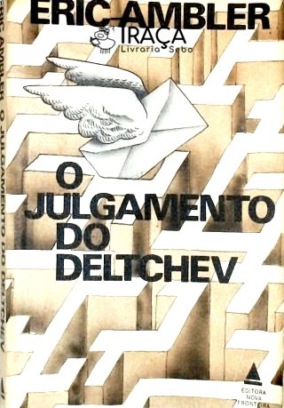 O Julgamento de Deltchev