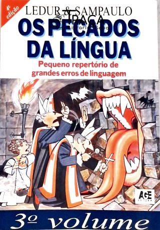 Português, Gramática, Ortografia 1. Semântica, Redundância, Sentido das Palavras 2. Erros Frequentes