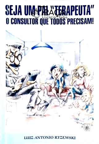 Seja um Pai Terapeuta