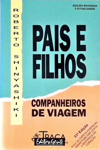 Pais E Filhos - Companheiros De Viagem