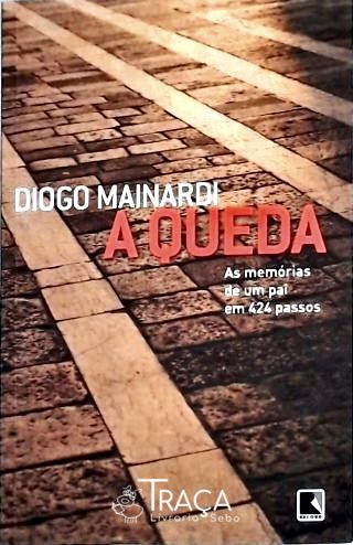 A Queda: as Memórias de Um Pai em 424 Passos