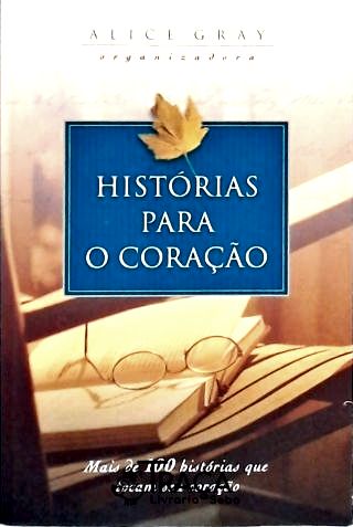 Histórias Para O Coração