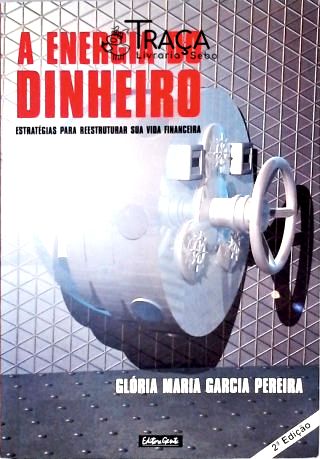 A Energia do Dinheiro