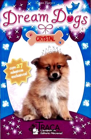 Dream Dogs - Crystal
