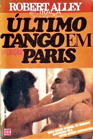 Literatura Norte-americana: Romance. Roteiro. Adaptação. Marlon Brando. Cinema. Bernardo Bertolucci.