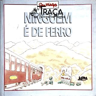 Ninguém É de Ferro