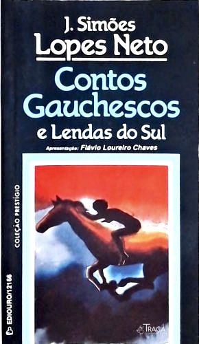 Contos Gauchescos E Lendas Do Sul