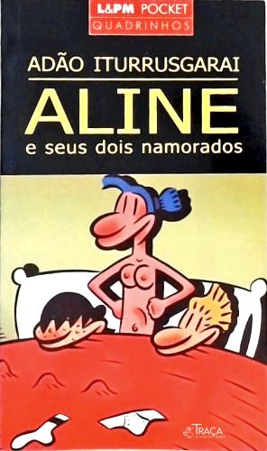 Aline e Seus Dois Namorados