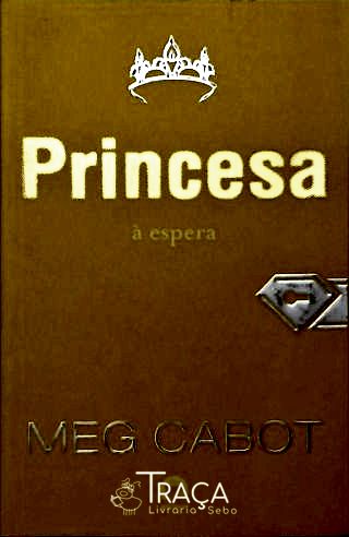 Princesa à espera