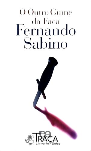 O Outro Gume Da Faca