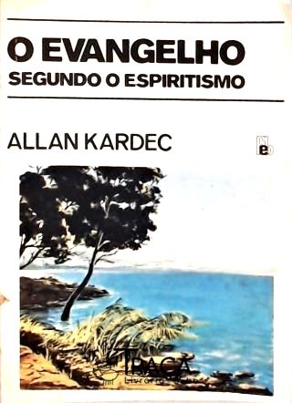 O Evangelho Segundo o Espiritismo