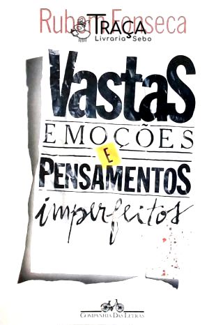 Vastas Emoções e Pensamentos Imperfeitos