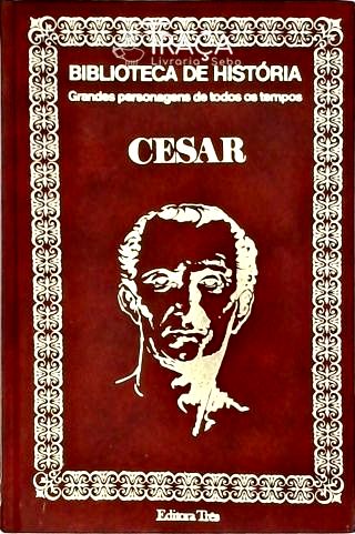 Biblioteca de História - Cesar
