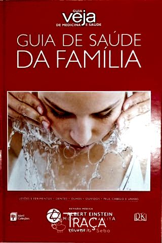 Guia de Saúde da Família Veja - Vol. 7