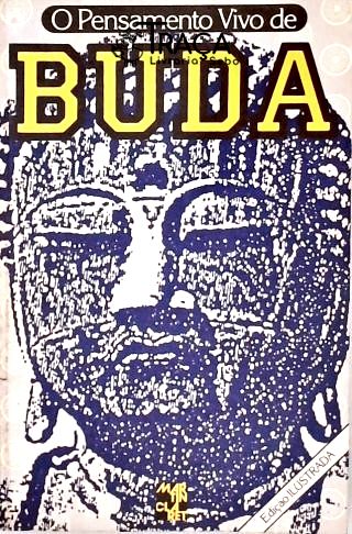 O Pensamento Vivo de Buda