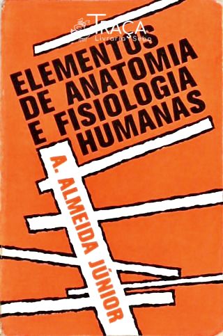 Elementos de Anatomia e Fisiologia Humanas