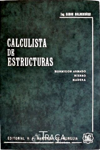 Cálculista de Estructuras de Hormigon, Armado, Hierro Y Madera