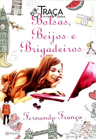 Bolsas, Beijos e Brigadeiros