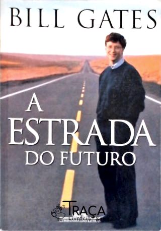 A Estrada do Futuro