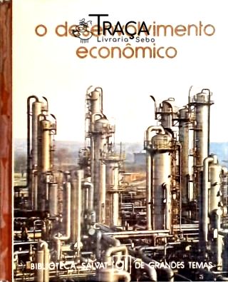 O Desenvolvimento Econômico