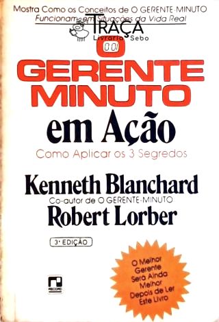 O Gerente Minuto em Ação