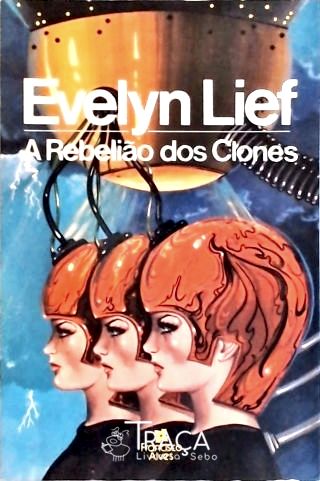 A Rebelião dos Clones