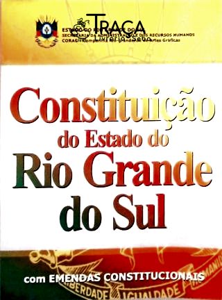 Constituição do Estado do Rio Grande do Sul