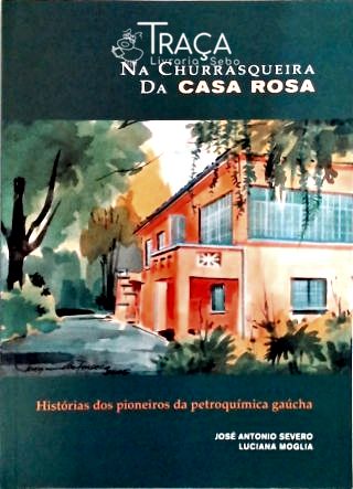 Na Churrasqueira da Casa Rosa
