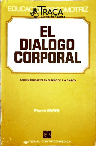 El Dialogo Corporal