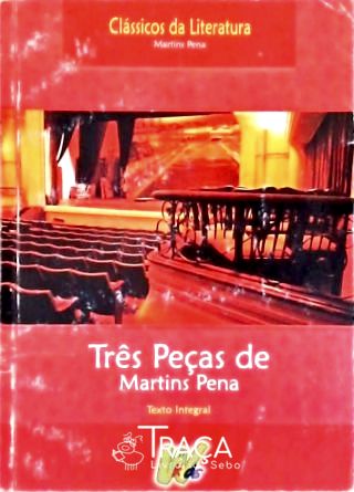 Três Peças de Martins Pena