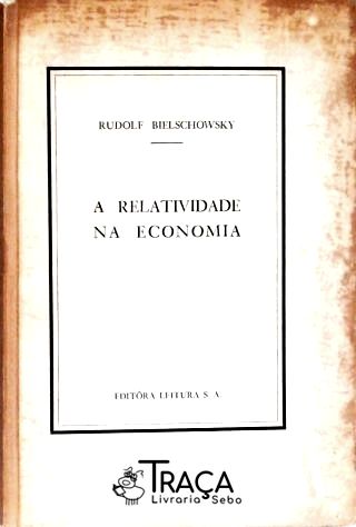 A Relatividade Na Economia