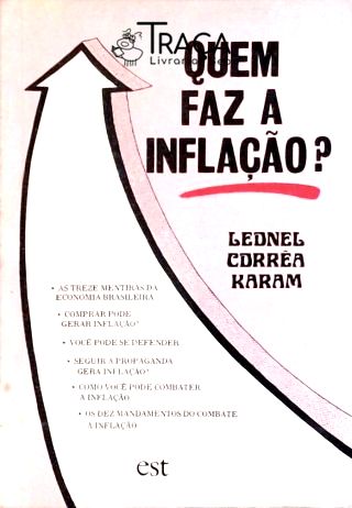 Quem Faz a Inflação?