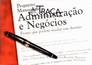 Pequeno Manual de Administração e Negócios