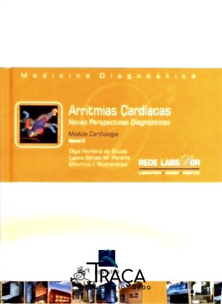 Arritmias Cardíacas - Novas Perspectivas Diagnósticos