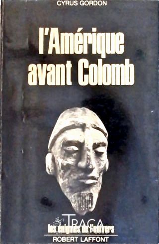 La Amérique Avant Colomb