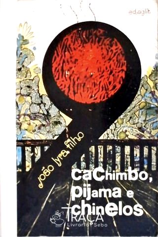 Cachimbo Pijama e Chinelos