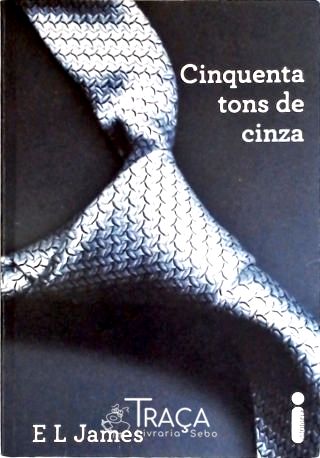 Cinquenta Tons de Cinza