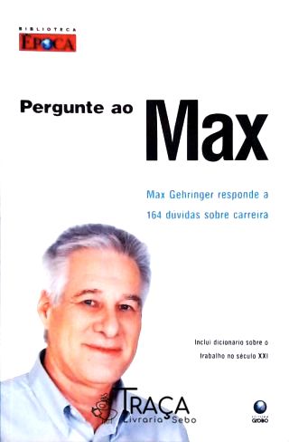 Pergunte Ao Max - Max Gehringer Responde a 164 Dúvidas Sobre Carreira