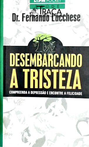 Desembarcando a Tristeza