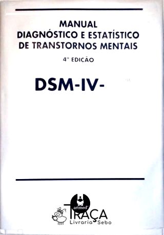 DSM-IV-TR - Manual Dignóstico E Estatístico De Transtornos Mentais