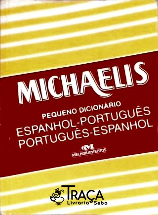 Michaelis Pequeno Dicionário Espanhol-português