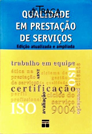 Qualidade em Prestação de Serviços