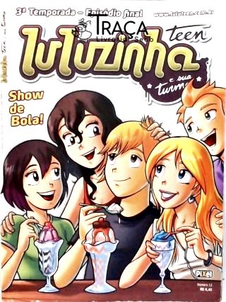 Luluzinha Teen e Sua Turma Nº 12
