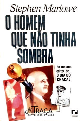 O Homem Que Não Tinha Sombra