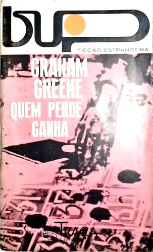 Quem Perde Ganha