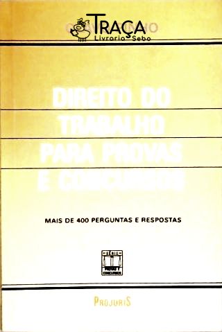 Direito do Trabalho para Provas e Concursos