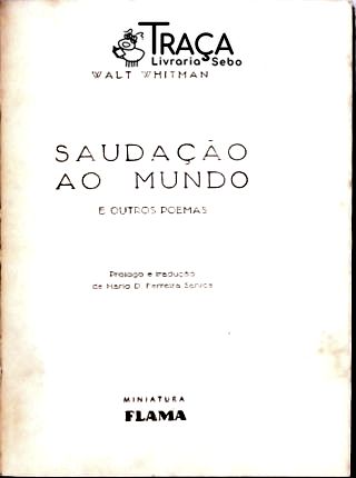 Saudação Ao Mundo e Outros Poemas
