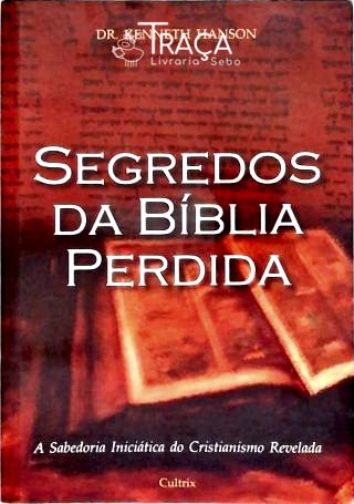 Segredos da Bíblia Perdida
