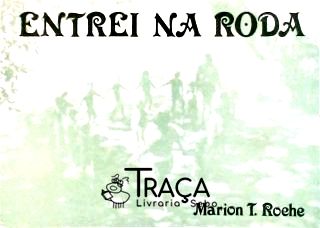 Entrei Na Roda