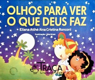 Olhos Para Ver O Que Deus Faz